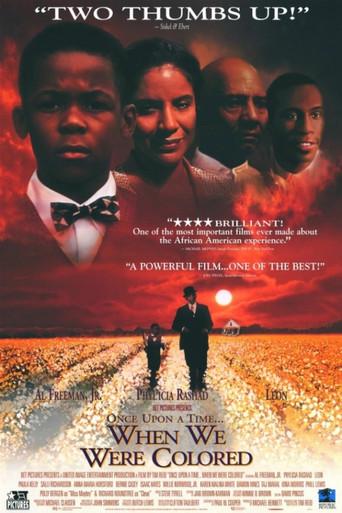 Once Upon a Time... When We Were Colored - Poster