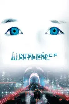A.I. Inteligencia Artificial - Poster