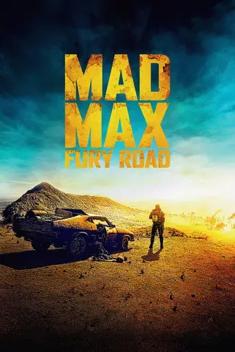 Mad Max: Furia en la carretera - Poster