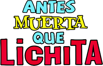 Antes Muerta Que Lichita - Logo