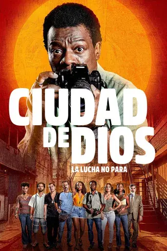 Ciudad de Dios: La lucha sigue - Poster
