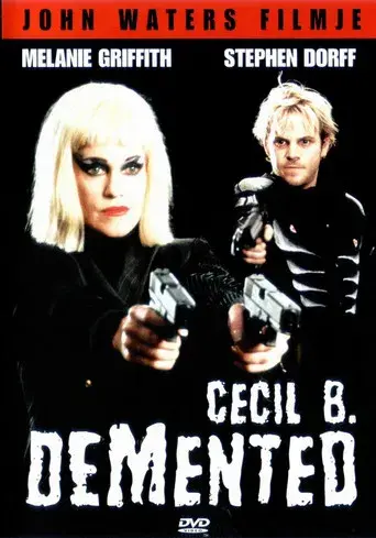 Cecil B. Demente - Poster