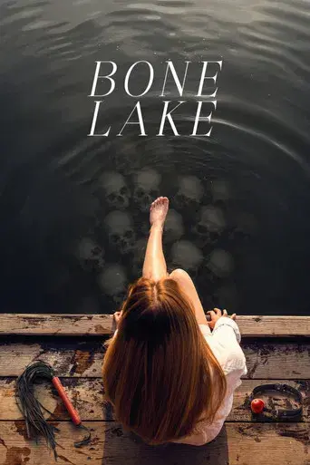 Bone Lake - Poster