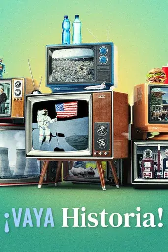 ¡Vaya historia! - Poster