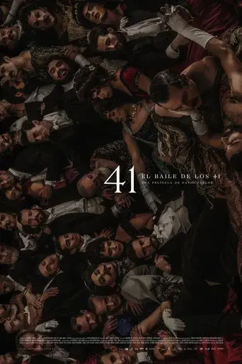 El baile de los 41 - Poster