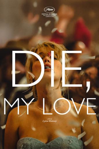 Die My Love - Poster