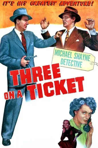 Three on a Ticket - Poster