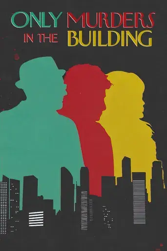 Solo asesinatos en el edificio - Poster