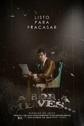 Y Ahora Me Ves... - Poster