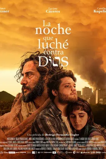 La noche que luché contra Dios - Poster