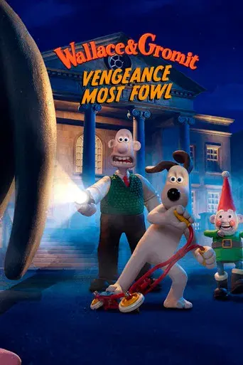 Wallace y Gromit: La venganza se sirve con plumas - Poster