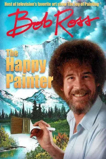Bob Ross: The Happy Painter - Poster