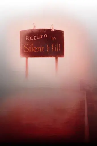 Return to Silent Hill - Poster