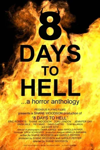 8 Days to Hell - Poster