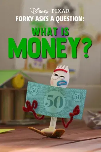 Forky hace una pregunta: ¿Qué es el dinero?
