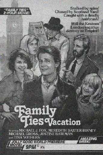 Family Ties Vacation poster