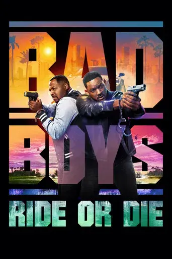 Bad Boys: Ride or Die - Poster