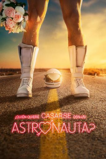 ¿Quién quiere casarse con un astronauta? - Poster