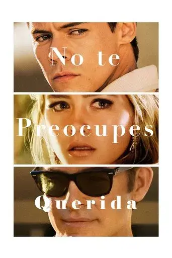 No te preocupes querida - Poster