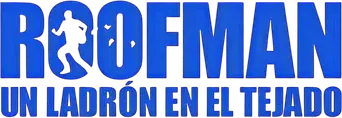 Roofman: Un ladrón en el tejado - Logo