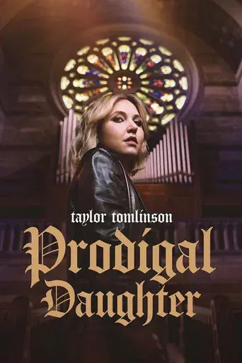 Taylor Tomlinson: Prodigal Daughter - Poster