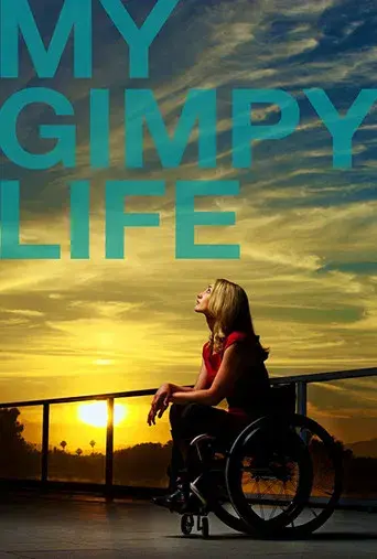 My Gimpy Life - Poster