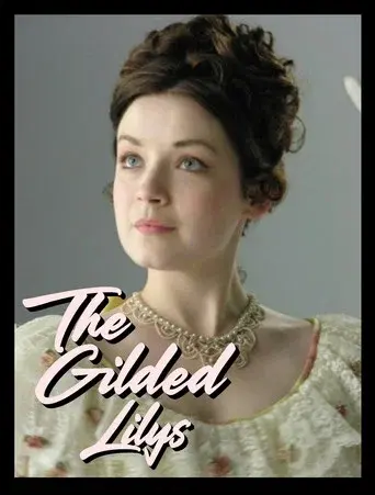 Gilded Lilys - Poster