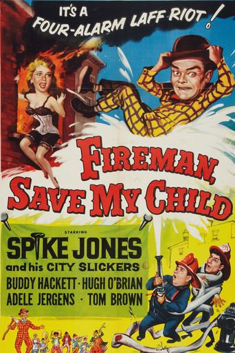 Fireman Save My Child - Poster