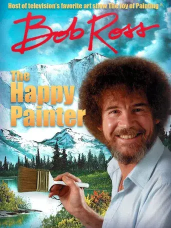 Bob Ross: The Happy Painter - Poster