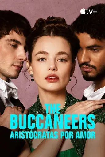 The Buccaneers: Aristócratas por amor - Poster