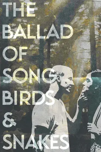 Los Juegos del Hambre: Balada de pájaros cantores y serpientes - Poster