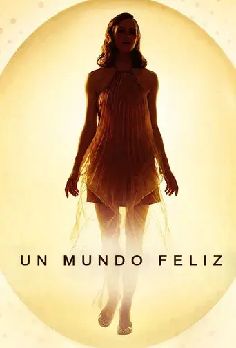 Un mundo feliz - Poster