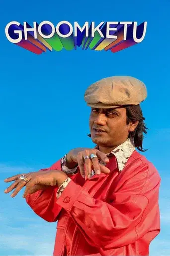 Ghoomketu - Poster