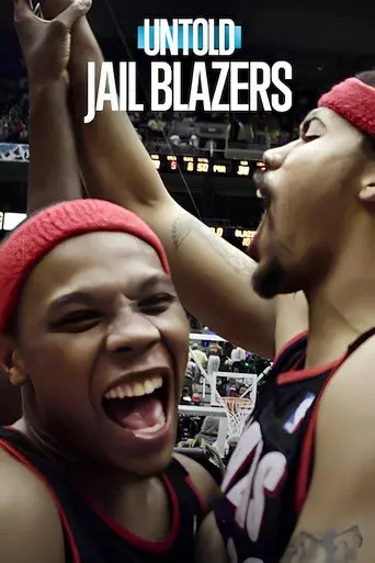 Untold: Jail Blazers - Poster