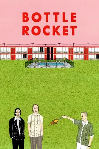 Bottle Rocket (Ladrón que roba a ladrón) - Poster