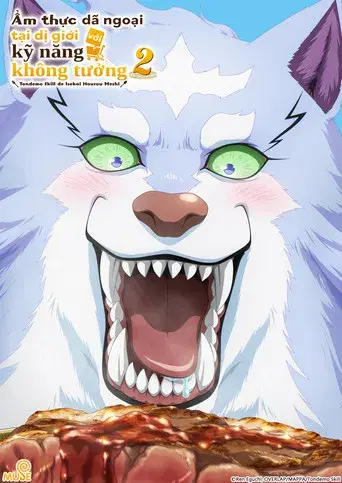 Campfire Cooking in Another World with My Absurd Skill - Poster