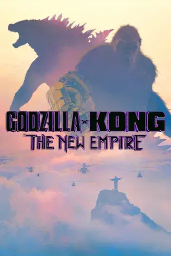 Godzilla y Kong: El nuevo imperio - Poster