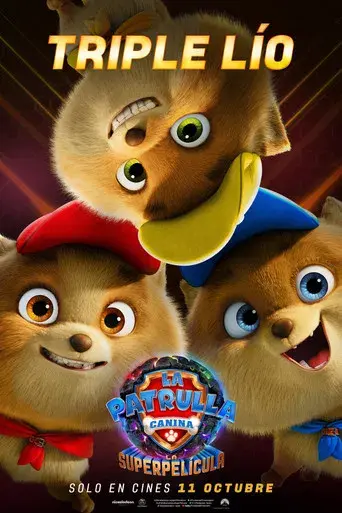 La Patrulla Canina: La superpelícula - Poster