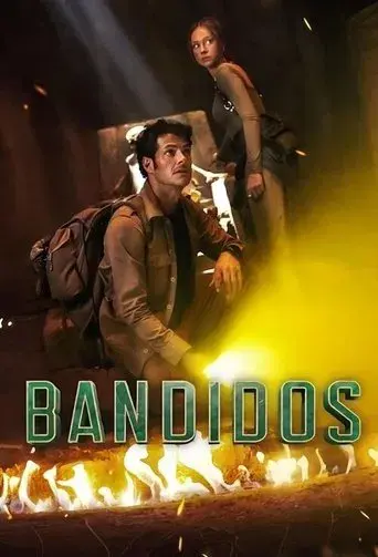 Bandidos - Poster