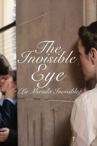 La mirada invisible - Poster