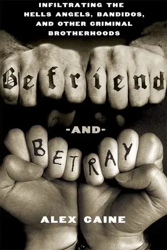 Befriend and Betray - Poster