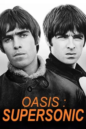 Oasis: Supersonic - Poster