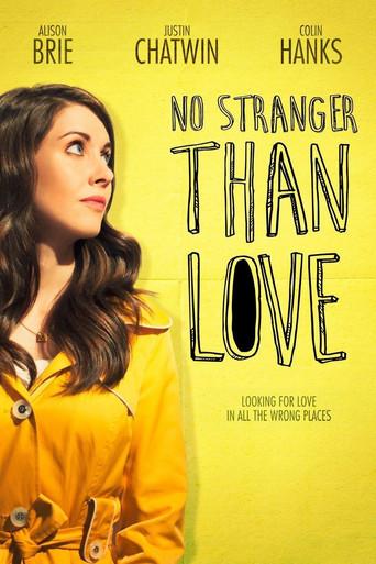 No Stranger Than Love - Poster