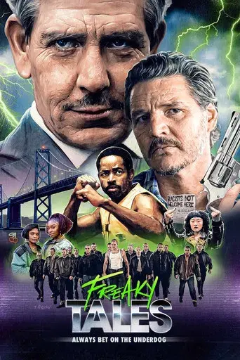 Freaky Tales - Poster