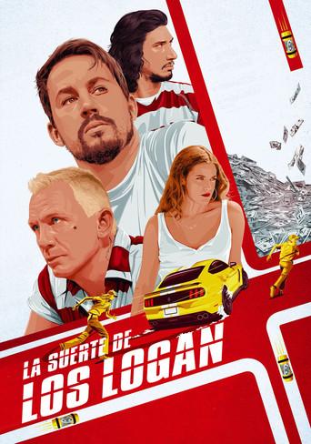 La suerte de los Logan - Poster
