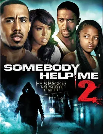 Somebody Help Me 2 - Poster