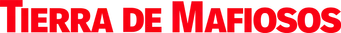 Tierra de mafiosos - Logo