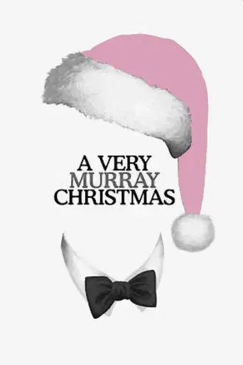 A Very Murray Christmas - Poster