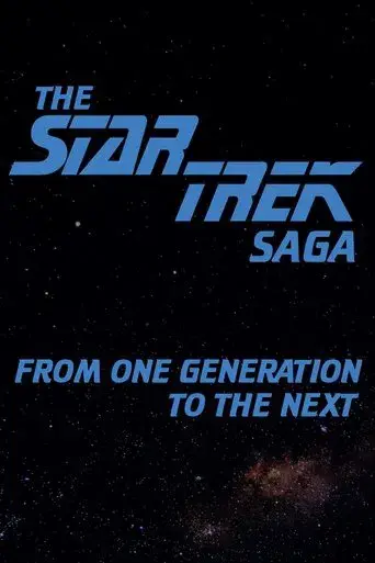 The Star Trek Saga: From One Generation to the Next poster