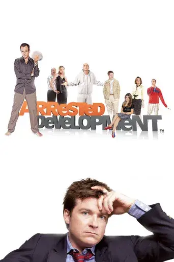 Arrested Development - Poster